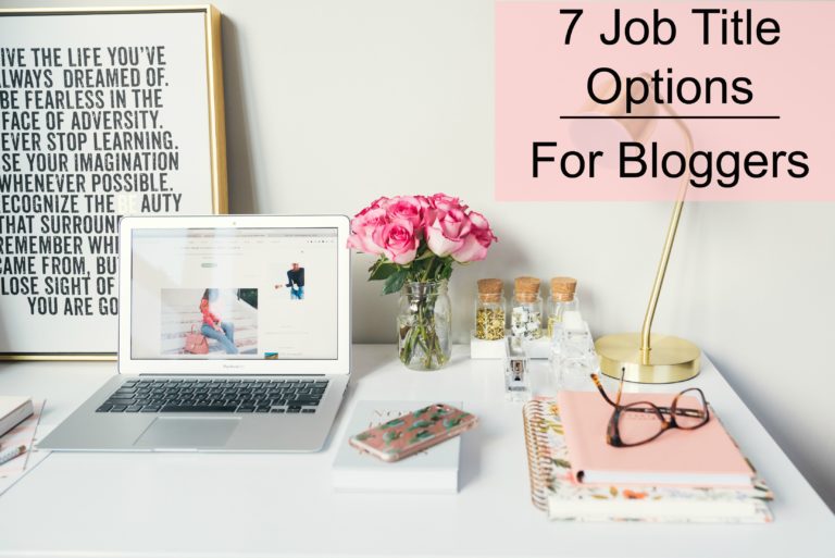 7 Job Titles For Bloggers