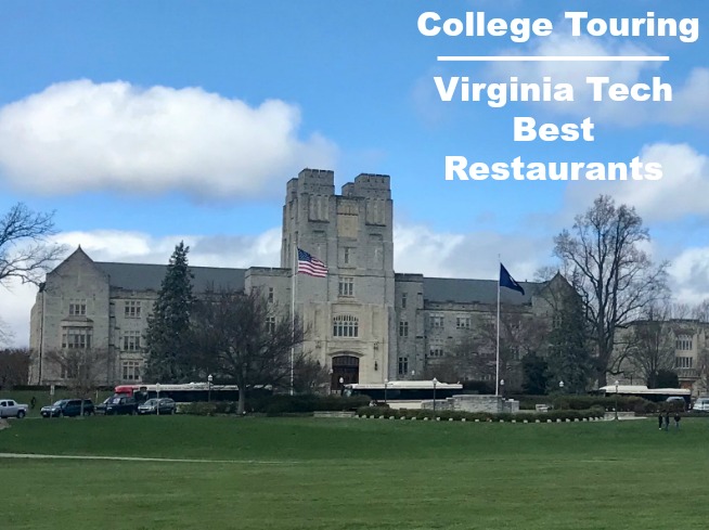 Not To Miss Restaurants When Touring Virginia Tech
